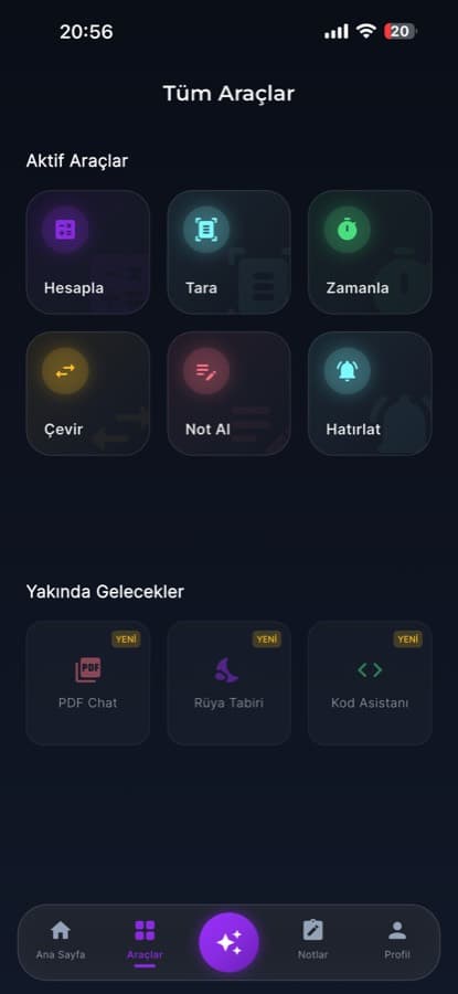 Hesapla, Tara, Zamanla, Çevir, Not AI, Hatırlat ve yakında gelecekler